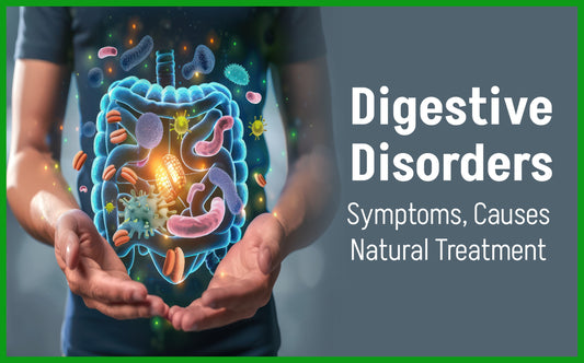 Digestive Disorders: Symptoms, Causes, and Natural Treatment