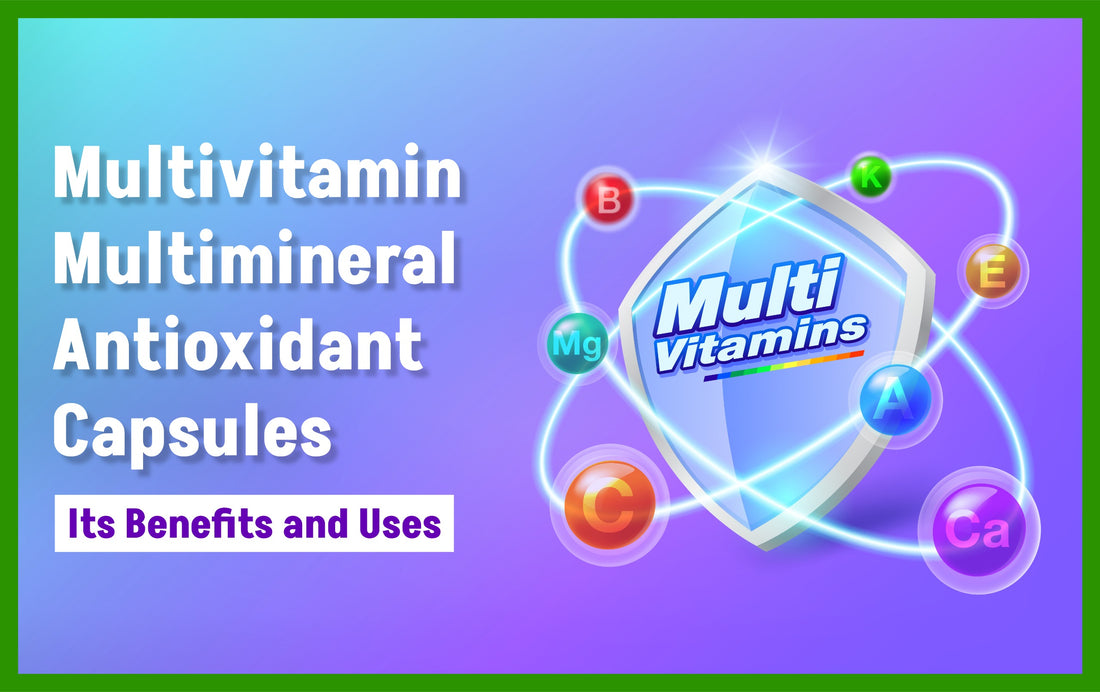 best multivitamin for men, antioxidant, multi vitamin tablets, multivitamin, multivitamin and multimineral capsules, multivitamin tablets