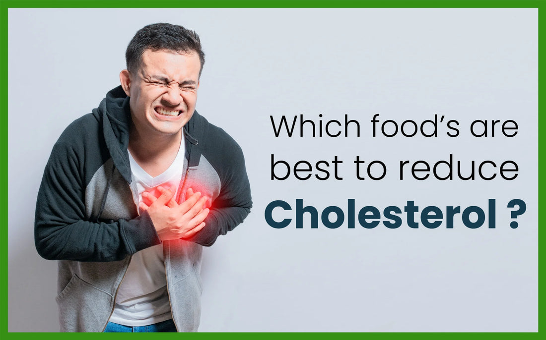 best food to reduce cholesterol, food to reduce cholesterol, reduce cholesterol, foods to lower cholesterol, what reduces cholesterol quickly naturally