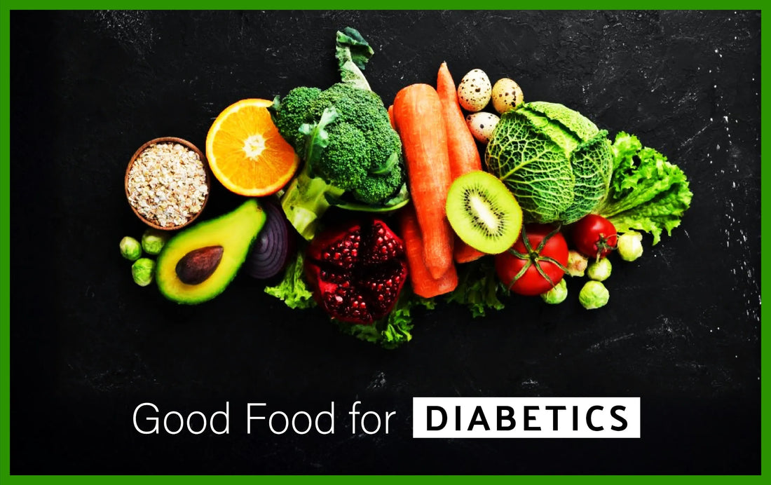 Good Food for Diabetics