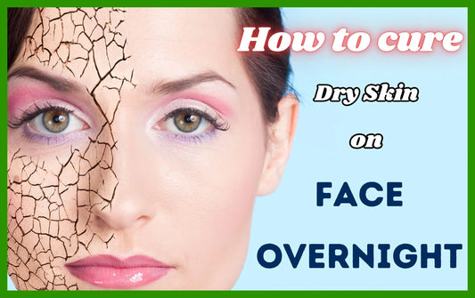 how to cure dry skin on face overnight