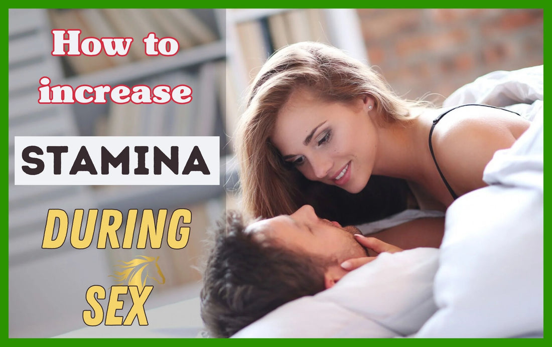 How to increase Stamina During Sex, how to increase sex stamina, how to increase sex stamina for male