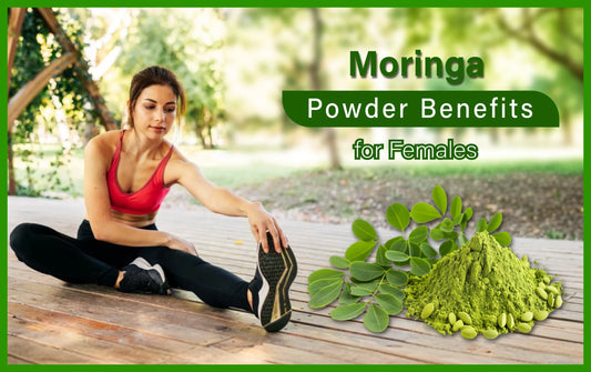 moringa powder benefits for females, drumstick leaves benefits for female, moringa benefits for women, woman moringa benefits