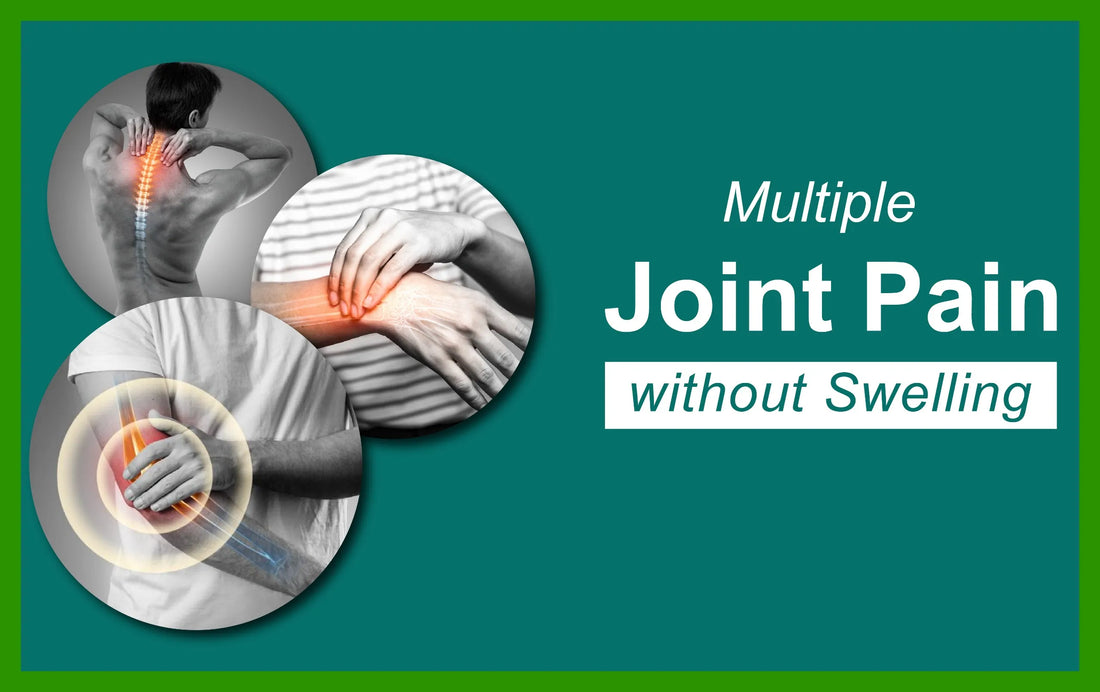 multiple joint pain without swelling