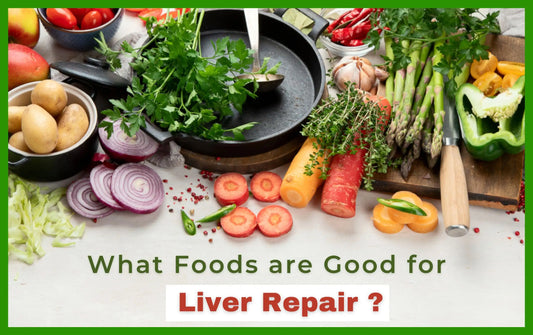 What Foods are Good for Liver Repair